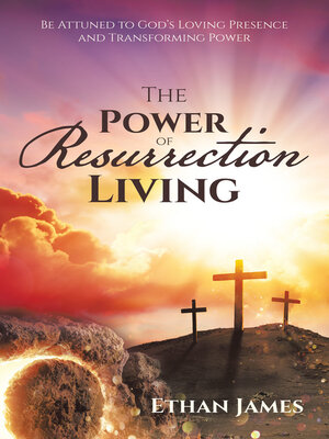 cover image of The Power of Resurrection Living